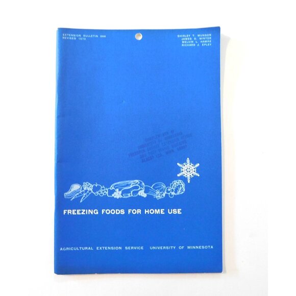Freezing Foods For Home Use Univ of Minnesota Agricultural Ext. Revised 1972 - Picture 1 of 4